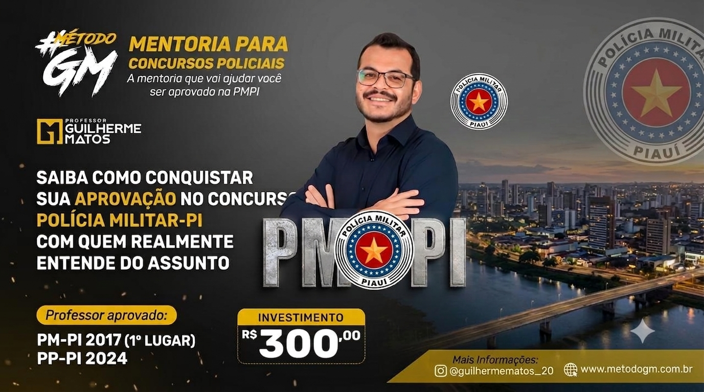 POLÍCIA MILITAR DO PIAUÍ - SOLDADO (PÓS-EDITAL)