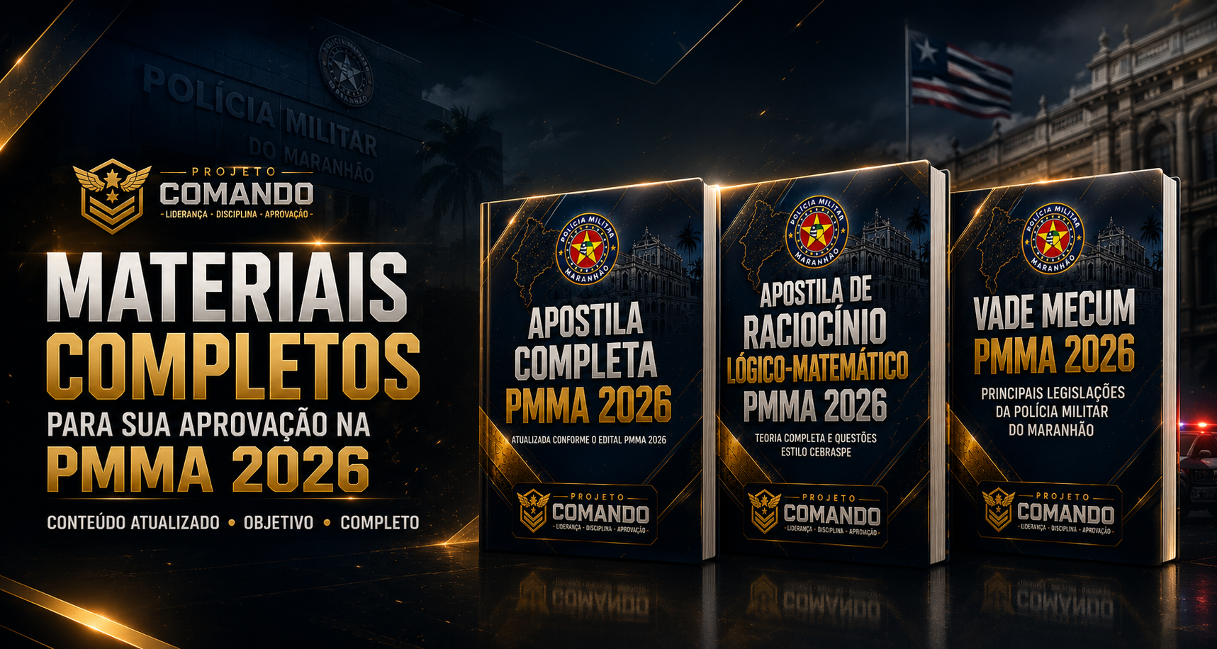 Apostila Completa para Polícia Militar do Maranhão (Pós-edital)