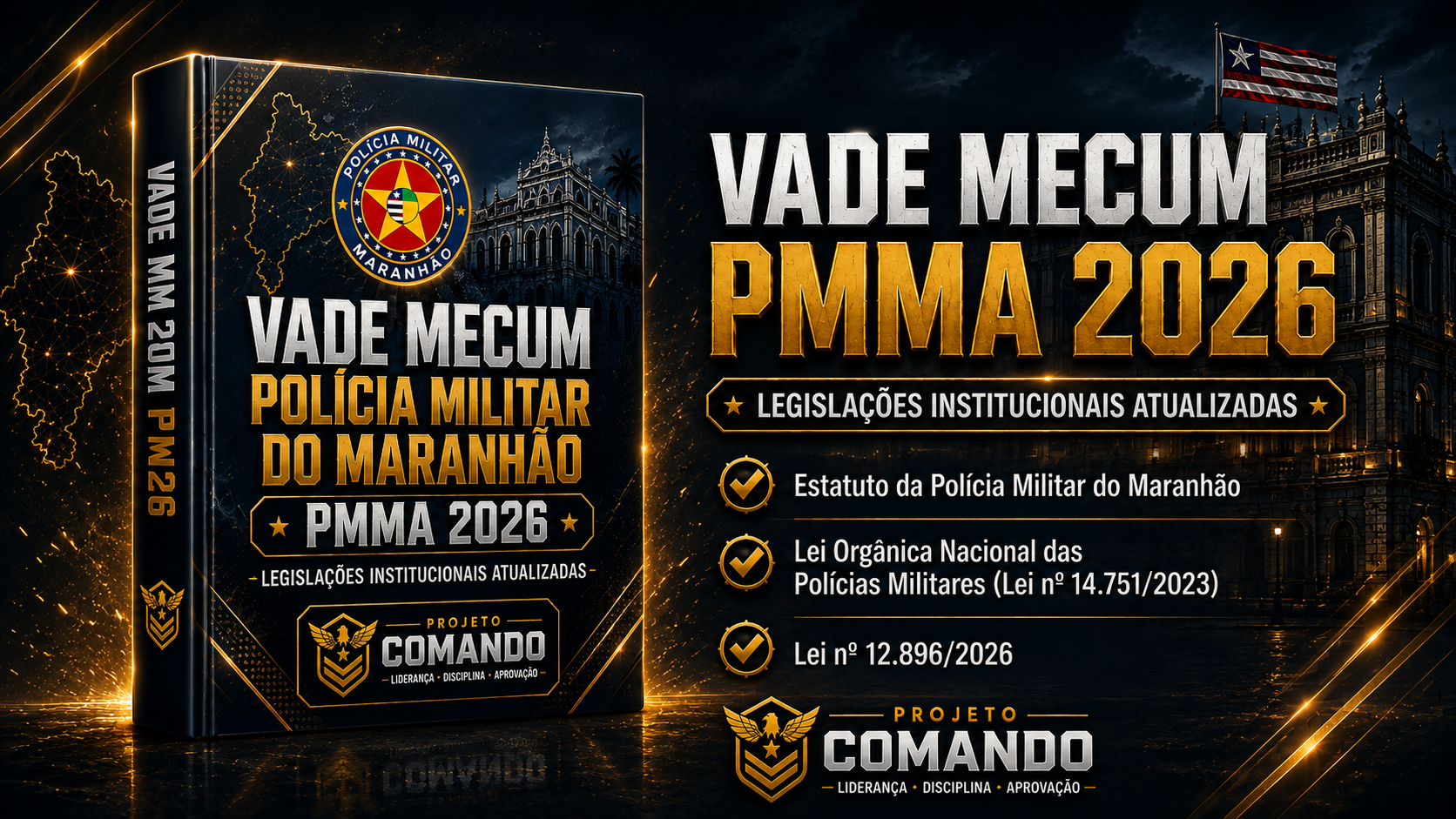 Vade Mecum 100% Atualizado - Polícia Militar do Maranhão