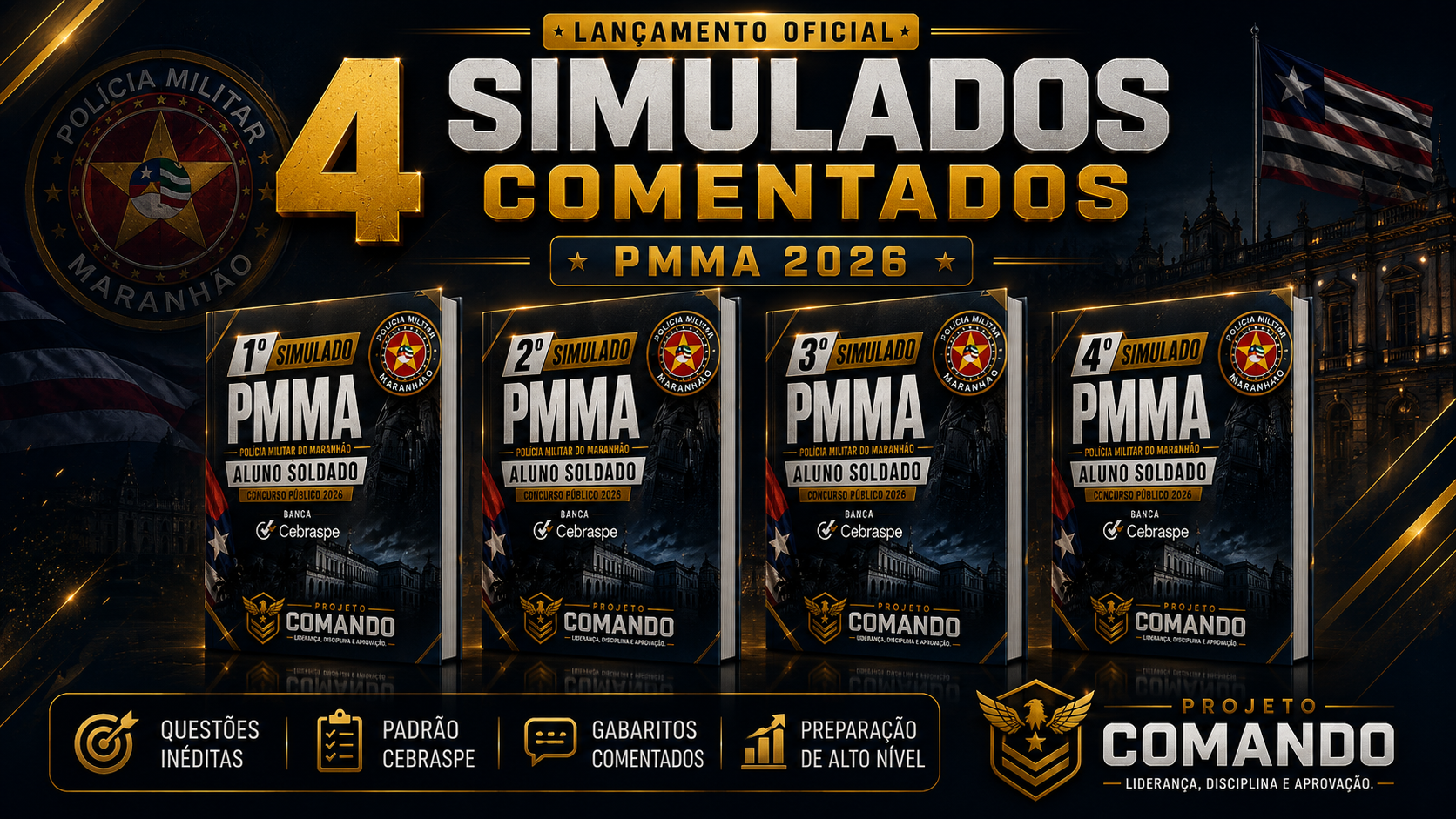 4 Simulados Completos e Comentados - Polícia Militar do Maranhão